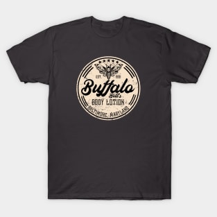 Buffalo Bill's body lotion T-Shirt